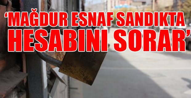 “Esnaf Sandıkta Ne Diyor? Gelenek mi, Yenilik mi?”