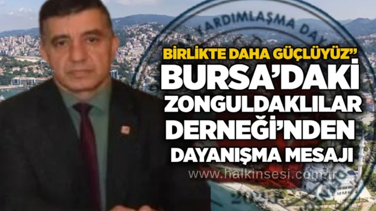 Bursa’da Zonguldaklıların Güçlü Sesi