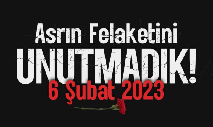 EROL: “6 ŞUBAT’I UNUTMADIK, BİRLİK OLDUK, YARALARIMIZI BİRLİKTE SARDIK”