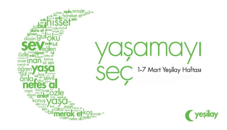 Yeşilay Haftası: Bir Haftadan Fazlası