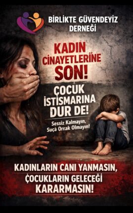 SESSİZLİĞİ KIR Sessiz kalmak, şiddeti büyütür.