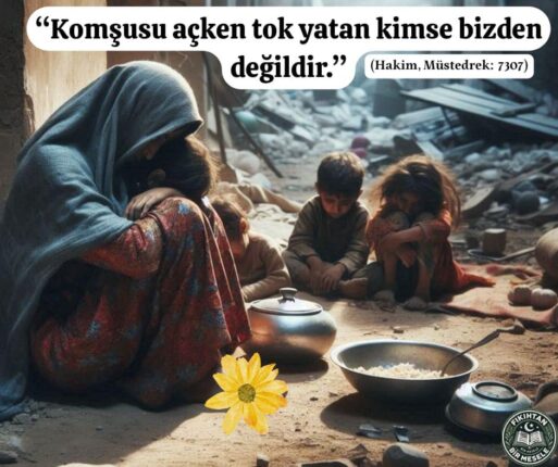 “Komşun Açken Hac Yoluna mı Çıkıyorsun? İslam’ın Merhameti Nereden Başlar?”