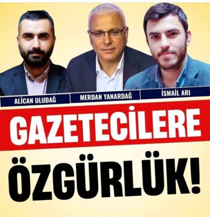 TOPLUMUN VİCDANI, NAMUSU VE SESİ OLAN GAZETECİLER HAKSIZ YERE TUTUKLANIP BASIN SUSTURULAMAZ.