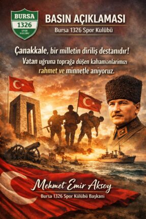 Bursa 1326 Spor Kulübü’nden 18 Mart Mesajı: “Çanakkale Ruhu Sahada Yaşıyor”