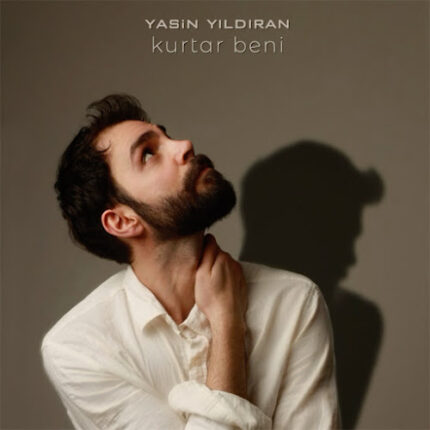 Yasin Yıldıran’dan İçsel Bir Yüzleşme: “Kurtar Beni”