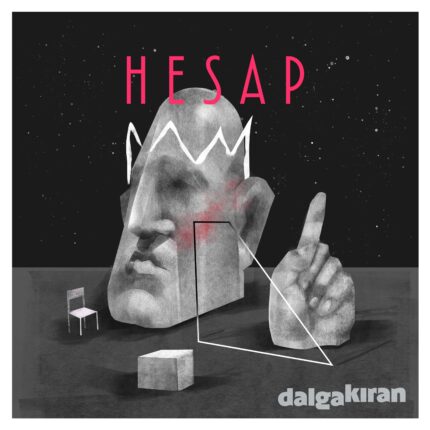 DALGAKIRAN YENİ ALBÜMÜNÜN KAPISINI  “HESAP” İLE ARALIYOR
