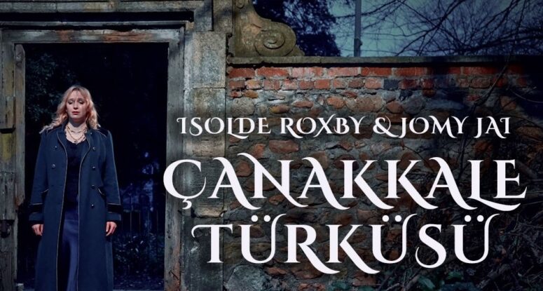 İngiliz Opera Sanatçısı Isolde Roxby’den “Çanakkale Türküsü” Yorumu
