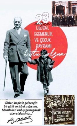 ULUSAL EGEMENLİĞİMİZ VE ÇOCUKLARIMIZ