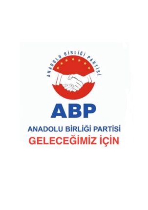 Anadolu Birliği Partisi’nden Teşekkür ve Birlik Mesajı