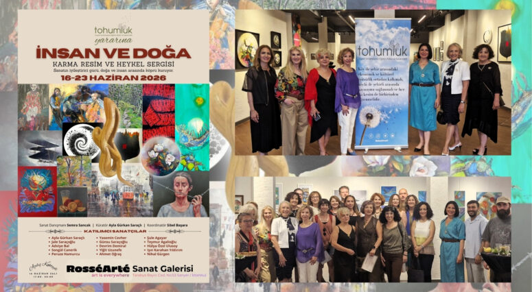 “İnsan ve Doğa” Sergisiyle Sanat İyiliğe Dönüşüyor
