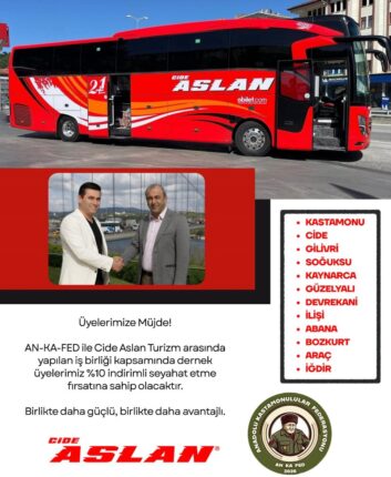AN-KA-FED ile Cide Aslan Turizm Arasında Sosyal Dayanışmayı Güçlendiren Yeni İş Birliği: Şehit Yakınları, Gaziler, Dul ve Yetimler ile Engellilere Yüzde 10 Ulaşım İndirimi