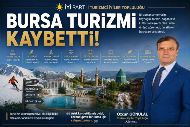 Bursa Turizmi Neyi Kaybetti, Neyi Geri Kazanabilir?