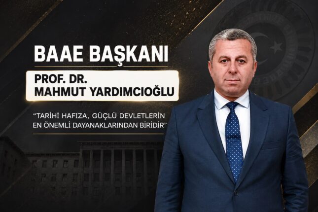 Batı Asya Araştırmaları Enstitüsü Başkanı Prof. Dr. Mahmut Yardımcıoğlu’ndan 4 Temmuz Açıklaması: “Tarihî Hafıza, Güçlü Devletlerin En Önemli Dayanaklarından Biridir”