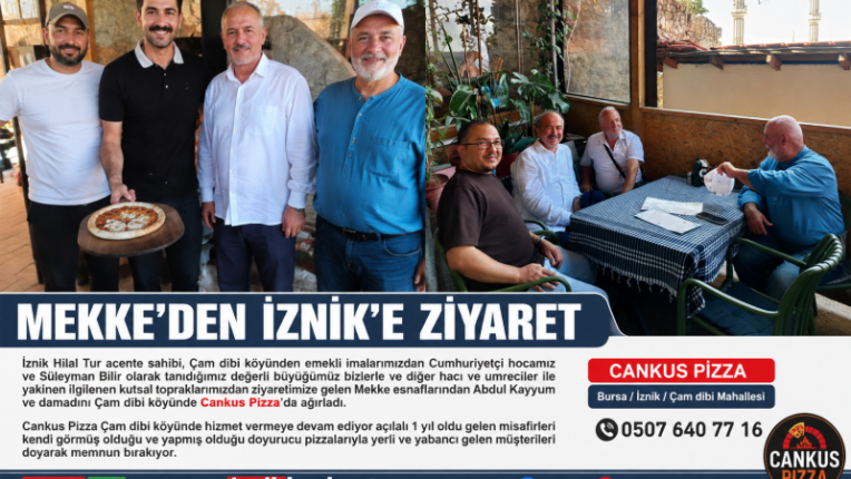 MEKKE’DEN İZNİK’E GÖNÜL DOLU ZİYARET