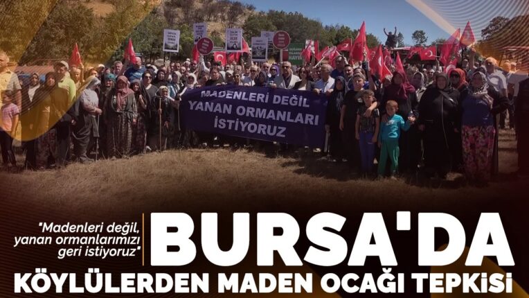 Gürsu’da Köylülerden Maden Ocağı Tepkisi