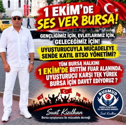 Bursa’da Uyuşturucuyla Mücadele Çağrısı: “Bu Sadece Bir Ailenin Değil, Hepimizin Meselesi”